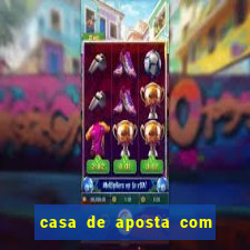 casa de aposta com pagamento antecipado